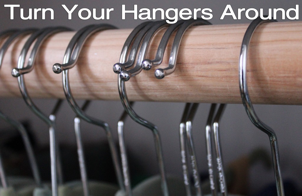 Turn hangers around for clothing clutter